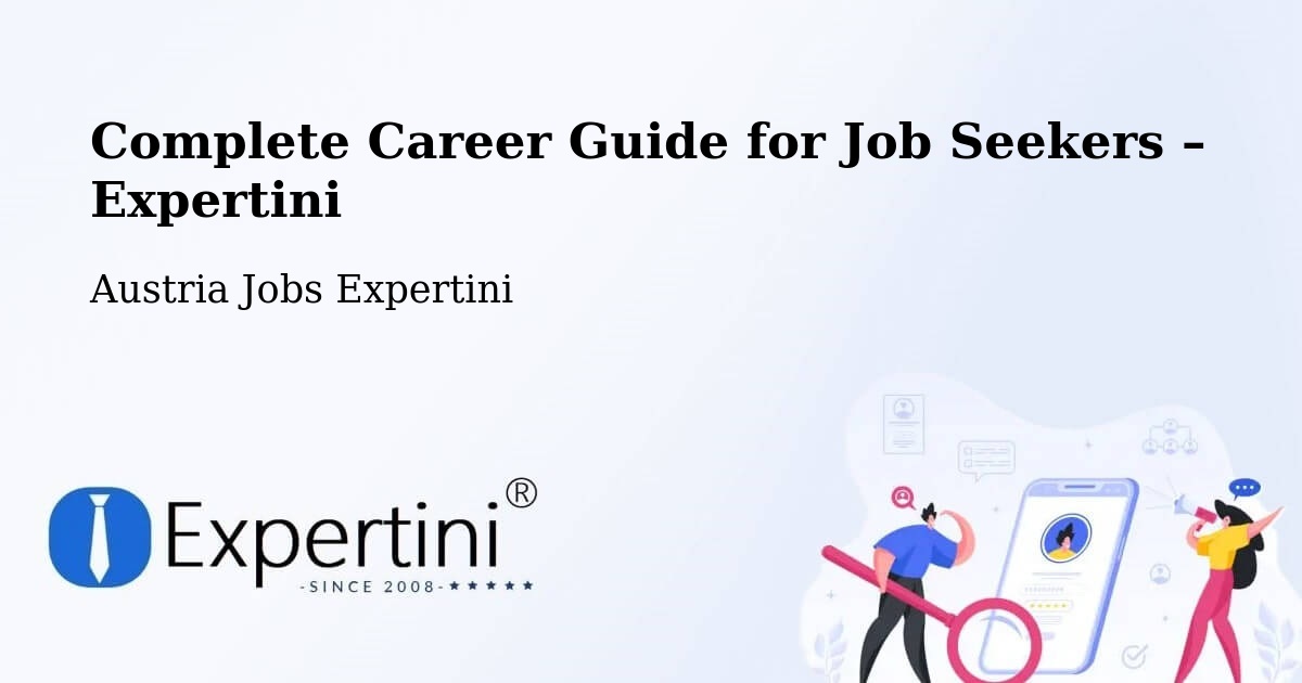 Career Guide for Job Seekers – Rum - Rum, Austria Jobs Expertini