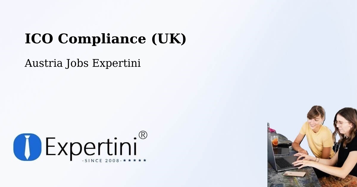 UK Data Protection & ICO Compliance – Rum - Austria Jobs Expertini