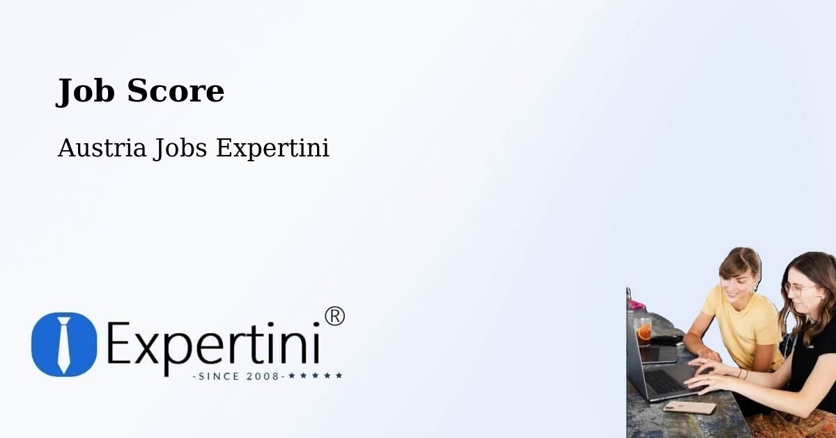 Job Score & Job Description Score Tool – Rum - Austria Jobs Expertini