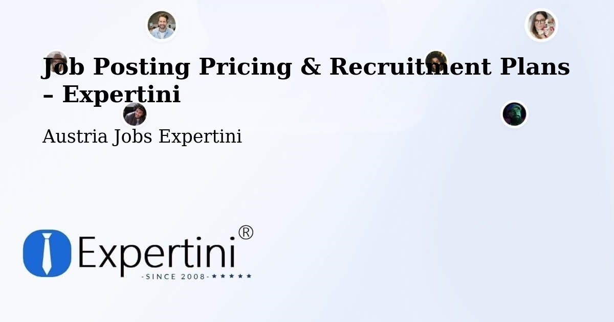 Job Posting Pricing & Recruitment Plans – Rum - Rum, Austria Jobs Expertini