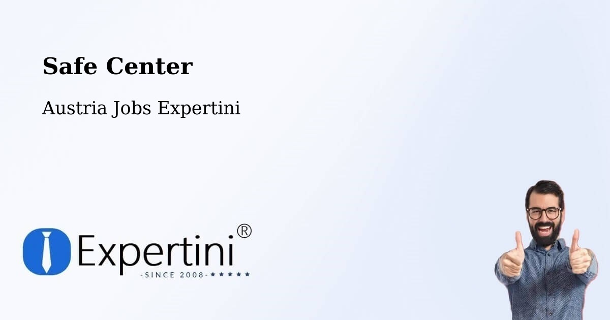 Safety Center – Rum - Austria Jobs Expertini